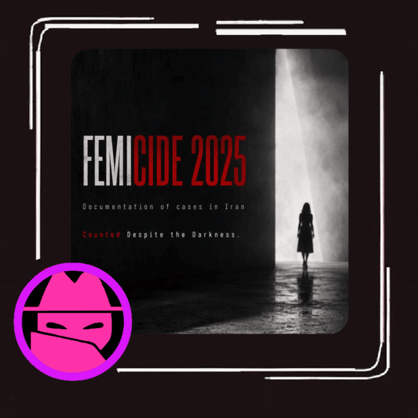 Al menos 187 mujeres fueron asesinadas en Irán en 2025: cuando el «honor» se convierte en una licencia para matar